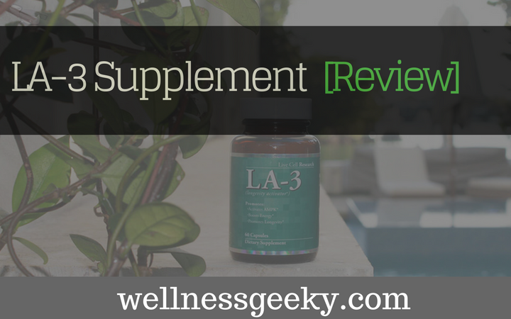 la-3 supplement review | intro