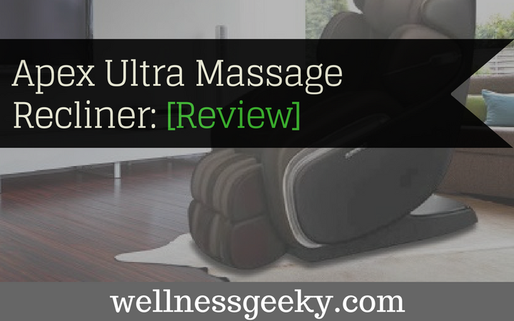 Apex Ultra Massage Chair Review: FIELD Tested in [Mar. 2022]