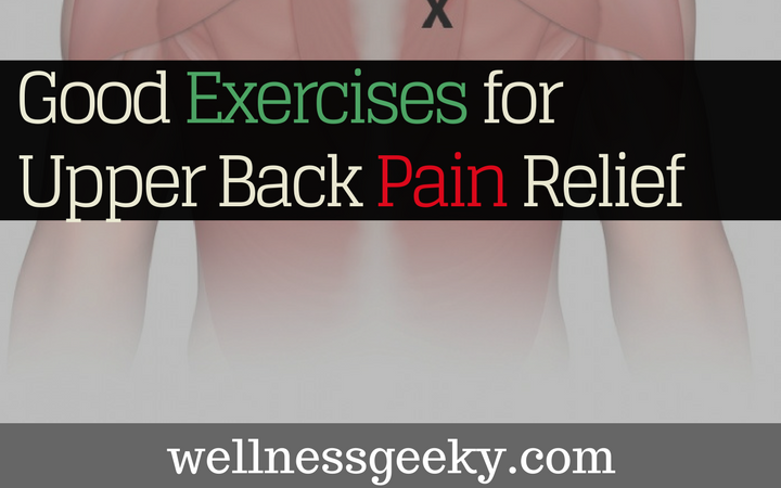 Best Exercise for Upper Back Pain Relief For a Healthier You