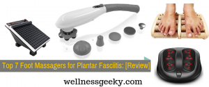Top 7 Foot Massager for Plantar Fasciitis