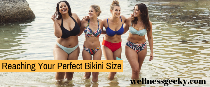 Getting to Your Ideal Bikini Size: Advice & Tips For a Perfect Summer