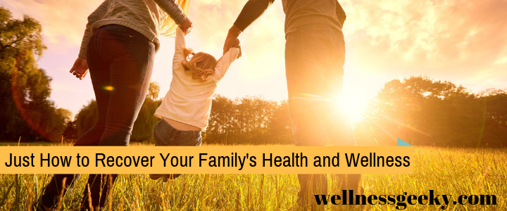 How to Restore Your Family’s Health