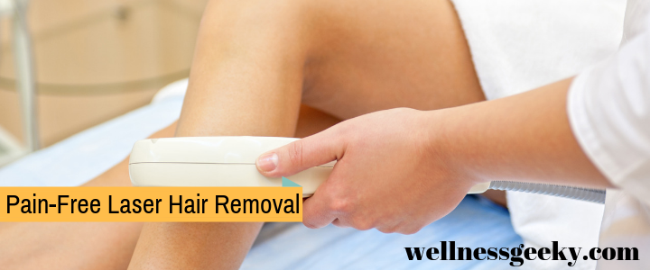 Pain Free Laser Hair Removal